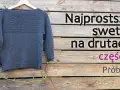 Jak zrobić bluzkę na drutach - proste kroki dla początkujących