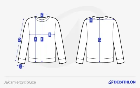 Schemat pokazuje, jak mierzyć bluzę: wymiary A, B, C, D, E, F, G, H pomogą dobrać idealny rozmiar.