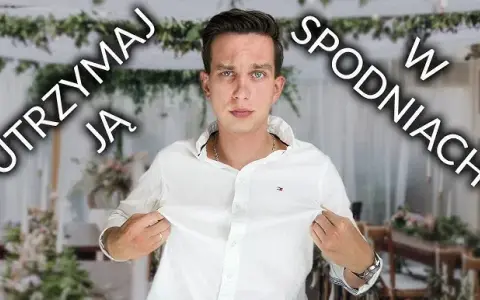 Jak włożyć koszulę w spodnie, aby uniknąć nieestetycznego wyglądu