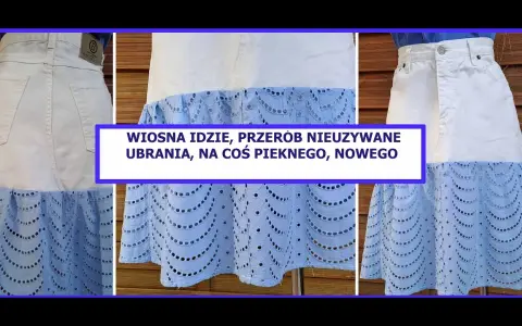 Jak przedłużyć spódnicę dżinsową: proste metody na nowy styl
